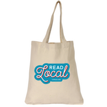 Load image into Gallery viewer, Read Local Tote Bag