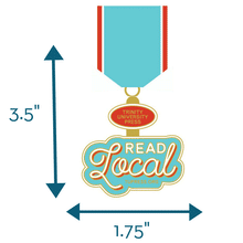 Load image into Gallery viewer, Read Local Fiesta Medal